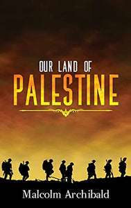 Our Land of Palestine 