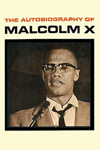 The Autobiography of Malcolm X 