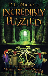 Incredibly Puzzled (The Puzzled Mystery Adventure Series 