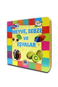 Meyve, Sebze ve Eşyalar 