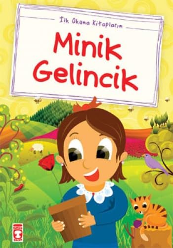 MİNİK GELİNCİK(DÜZ YAZILI)