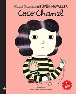 Coco Chanel - Kücük Insanlar ve Büyük Hayaller 