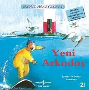 Yeni Arkadaş - Deniz Hikayeleri 