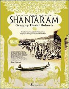 Shantaram: Tanrı'nın Huzur Bahşettiği 