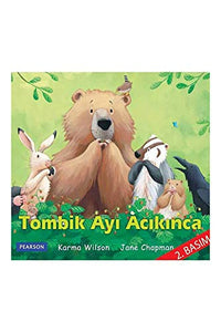 Tombik Ayı Acıkınca 