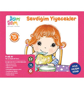 Sevdigim Yiyecekler - 15. Ay Gelisim Kitabi 