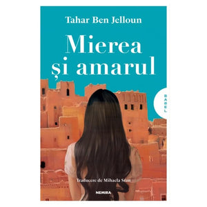 Mierea Si Amarul 
