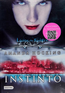 Lazos de Sangre: Instinto 