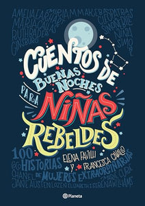 Cuentos de Buenas Noches Para Ni�as Rebeldes 