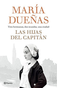 Las hijas del capitan (Spanish Edition) 