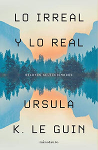 Lo Irreal Y Lo Real 