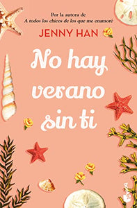 No Hay Verano Sin Ti / It's Not Summer Without You (Trilog�a Verano 2) 