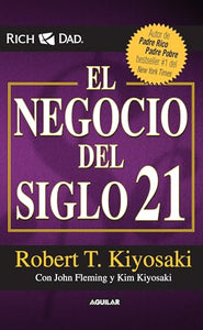 El negocio del siglo 21 / The Business of the 21st Century 