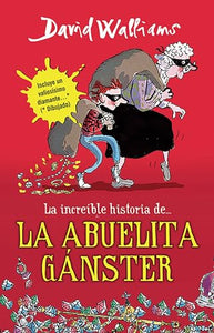 La increíble historia de...la abuela gánster / Gangsta Granny 