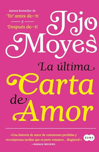 La última carta de amor / The Last Letter from Your Lover 