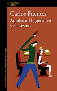 Aquiles o el guerrillero y el asesino / Achilles or The Warrior and the Murderer 