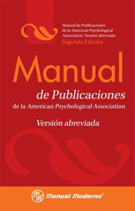 Manual de Estilo de Publicaciones de la APA: Versión Abreviada 