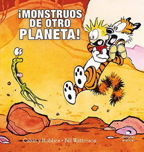 Calvin y Hobbes 4. Monstruos de otro planeta! 