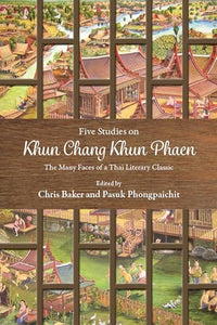 Five Studies on Khun Chang Khun Phaen 