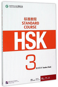 HSK Standard Course 3 - Teacher s Book 