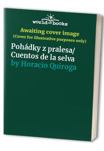 Pohádky z pralesa/ Cuentos de la selva 