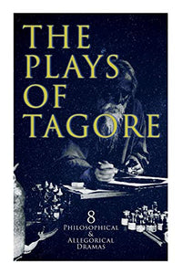 The Plays of Tagore 