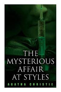 The Mysterious Affair at Styles 