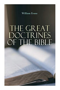 The Great Doctrines of the Bible 