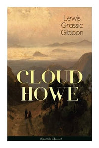 CLOUD HOWE (Scottish Classic) 