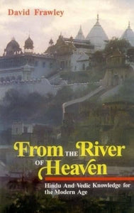 From the River of Heaven 