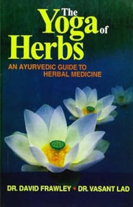 The Yoga of Herbs 