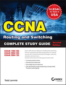 CCNA Routing and Switching Complete Study Guide 