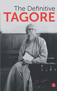 THE DEFINITIVE TAGORE 