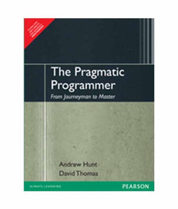 The Pragmatic Programmer : From Journeyman to Master 1st Edition 