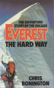 Everest the Hard Way 