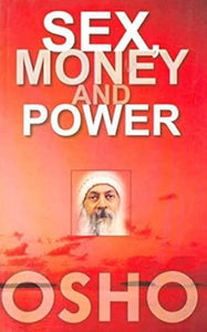 Sex, Money and Power 