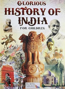 Glorious History of India for Children 