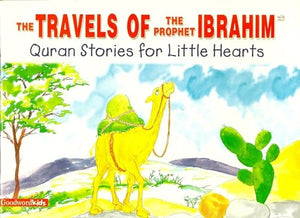 The Travels of the Prophet Ibrahim 