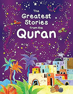 Greatest Stories from the Quran 