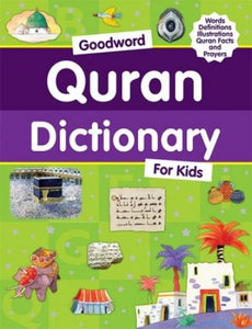 Goodword Quran Dictionary for Kids (Hardcover) 