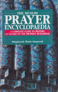 Muslim Prayer Encyclopaedia 