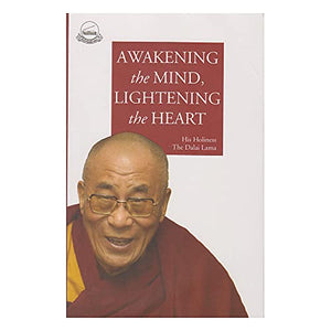 Awakening the Mind, Lightening the Heart 