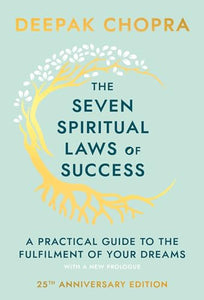 The Seven Spiritual Laws of Success 