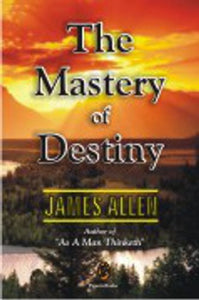 The Mastery of Destiny 