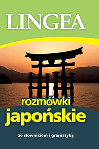 Rozmowki japonskie w.2: ze słownikiem i gramatyką 