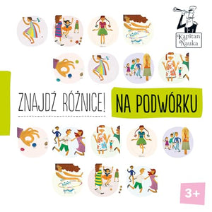 Kapitan Nauka Znajdz roznice! Na podworku 