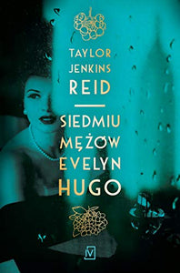 Siedmiu mężów Evelyn Hugo 