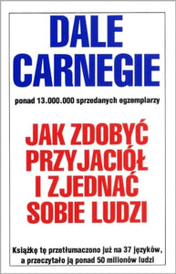 Jak zdobyć przyjaciół i zjednać sobie ludzi 