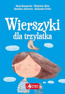 Wierszyki dla trzylatka 