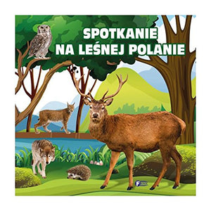 Spotkanie na leĹnej polanie [KSIÄĹťKA] 